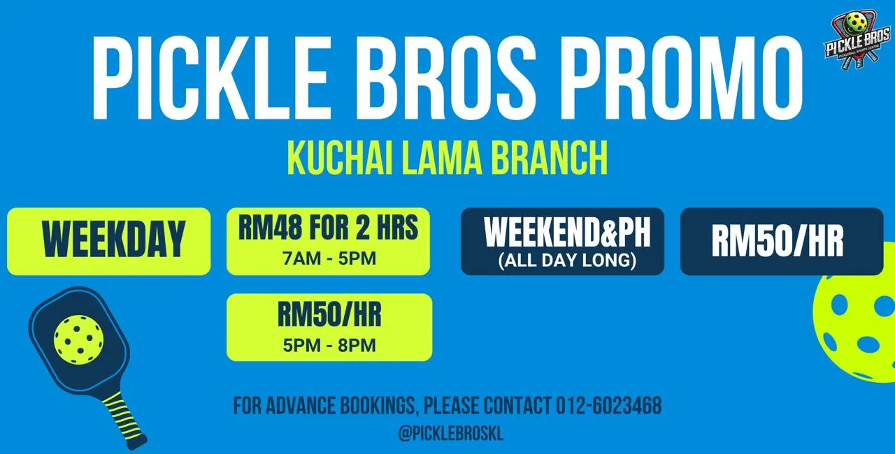 Pickle Bros Ventures @ Kuchai Lama